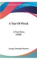 Year Of Wreck