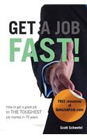 Get a Job Fast