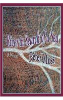 River in Search of a Sea: (English)