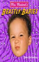 Mrs. Mustard's Beastly Babies