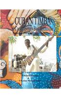 Cuban Timba: A Contemporary Bass Technique(English)