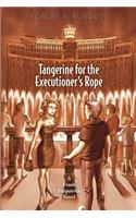 Tangerine for the Executioner's Rope: A Frank Fitzpatrick Novel(English)
