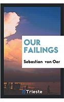 Our failings