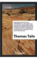 The Principles of the Differential and Integral Calculus Simplified
