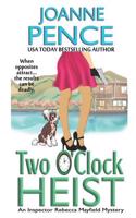 Two O'Clock Heist: A Rebecca Mayfield Mystery