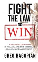 Fight The Law and Win
