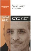 Food Industry in Eric Schlosser's Fast Food Nation