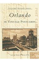 Orlando: In Vintage Postcards(Postcard History)