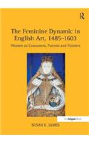 Feminine Dynamic in English Art, 1485-1603