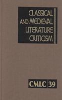 Classical and Medieval Literature Criticism