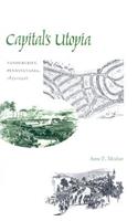 Capital's Utopia