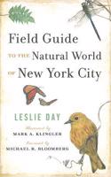 Field Guide to the Natural World of New York City