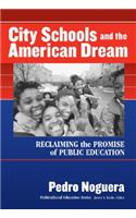 City Schools and the American Dream