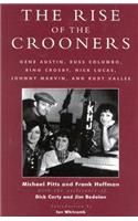 The Rise of the Crooners