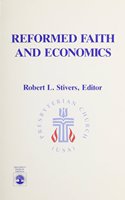 Reformed Faith and Economics