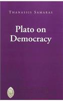 Plato on Democracy: (23 Major Concepts in Politics and Political Theory)