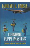 Economic Puppetmasters