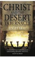 Christ and the Desert Tabernacle