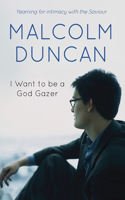 I Want to Be a God Gazer