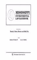 Mississippi Environmental Law Handbook