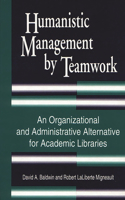 Humanistic Management by Teamwork