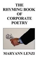 The Rhyming Book of Corporate Poetry