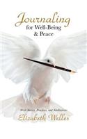 Journaling for Well-Being & Peace