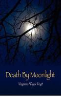 Death By Moonlight