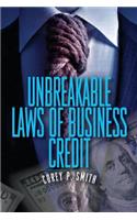 Unbreakable Laws of Business Credit