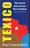 Texico: The Next American Revolution