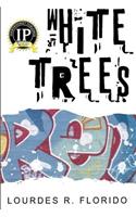 White Trees
