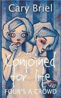 Conjoined For Life