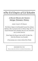 Evil Empire of Cal Schank