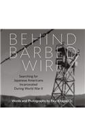 Behind Barbed Wire