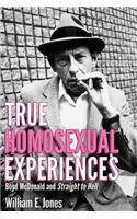True Homosexual Experiences