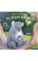 So Great a Love