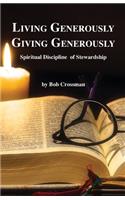 Living Generously / Giving Generously