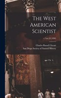 The West American Scientist; v.7