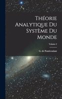 Théorie analytique du système du monde; Volume 2