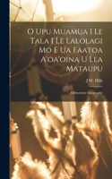 O Upu Muamua I Le Tala I Le Lalolagi Mo E Ua Faatoa A'oa'oina U Lea Mataupu