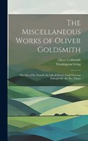 Miscellaneous Works of Oliver Goldsmith