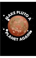Make Pluto A Planet Again