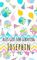 Alles Gute zum Geburtstag Josephin: Liniertes Notizbuch für deinen personalisierten Vornamen