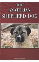 The Anatolian Shepherd Dog