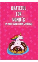 Grateful for Donuts 12 Week Gratitude Journal