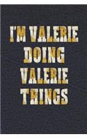 I'm Valerie Doing Valerie Things