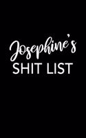 Josephine's Shit List