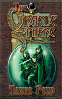 Oracle Sphere: A Thaven Chronicle