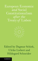 European Economic and Social Constitutionalism After the Treaty of Lisbon