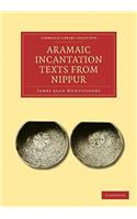 Aramaic Incantation Texts from Nippur